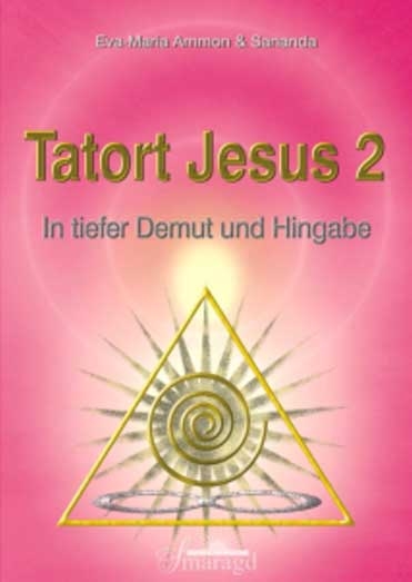 Komplett-Set Tatort Jesus 2 für die neue Göttin in Dir - Sonderpreis