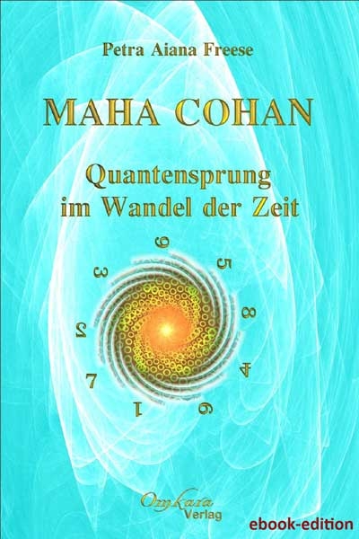 Maha Cohan - Quantensprung -ebook- Petra A. Freese